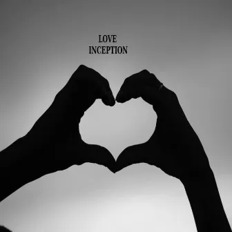 Love Inception by Siilk Legend