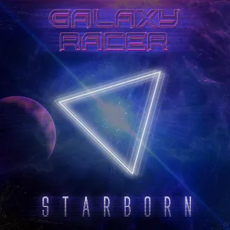 Starborn by Galaxy Racer