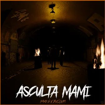 Asculta Mami by Sami G