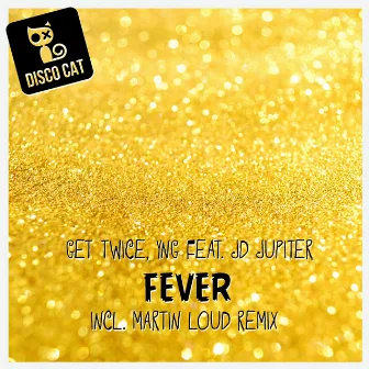 Fever by JD Jupiter