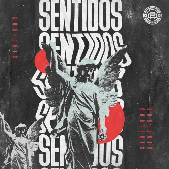 Sentidos by Good Refference