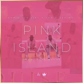 Pink Island by Add A Decimal