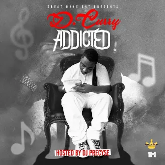 Addicted by D.Curry