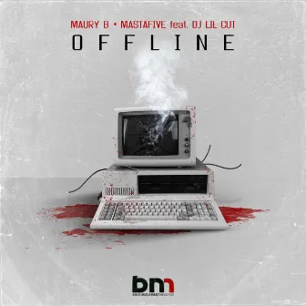 Offline by Maury B