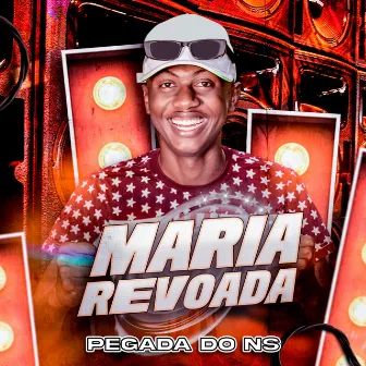 Maria Revoada by Pegada do NS