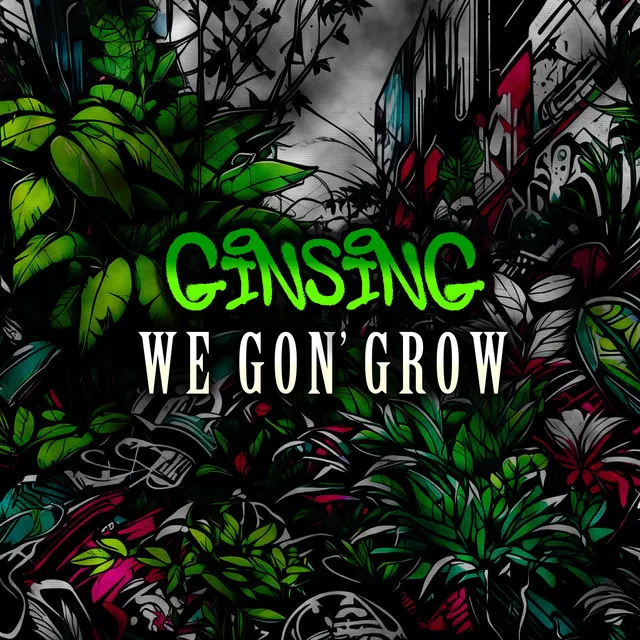 We Gon' Grow - Instrumental