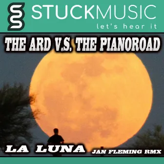 La Luna (Jan Fleming RMX) by The Pianoroad