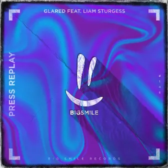 Press Replay by Glared