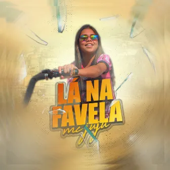 Lá na Favela by Mc Juju