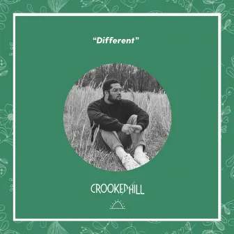 Different by Crooked Hill