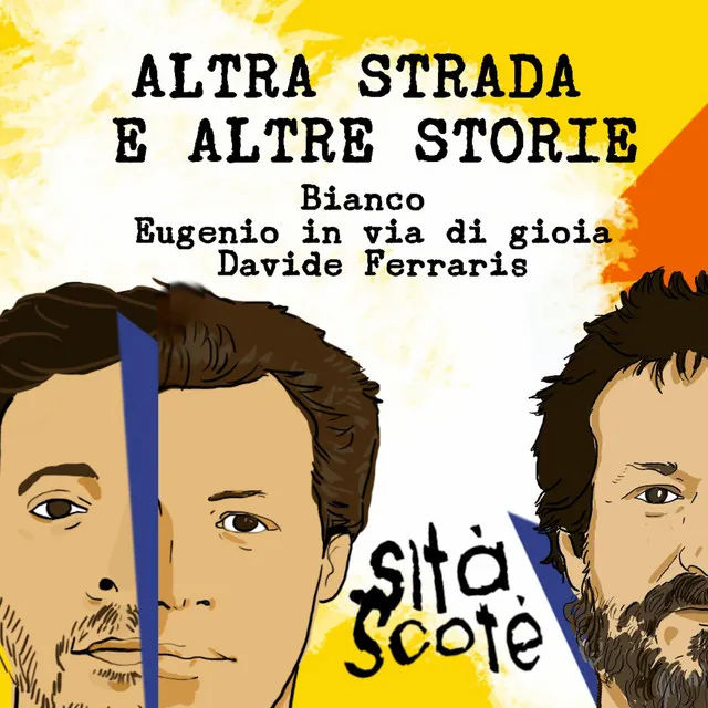 Altra strada e altre storie