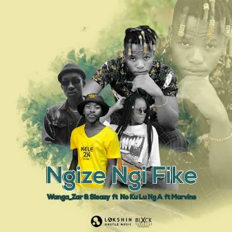 Ngize ngi'fike by Wanga_Zar