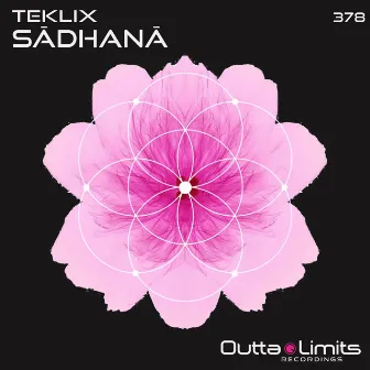 Sadhana EP by Teklix