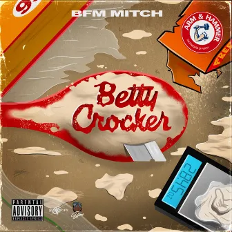 Betty Crocker by BFM Mitch