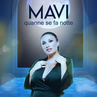 Quanne Se Fa Notte by Mavi