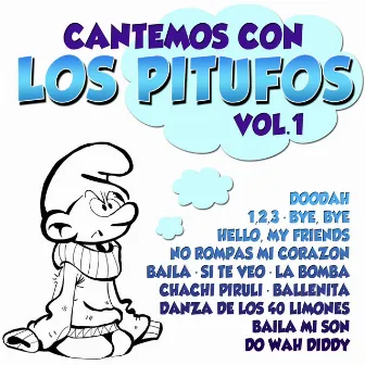 Cantemos Con los Pitufos Vol. 1 by La Pitufobanda