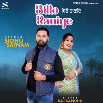 Billo Raniye by 