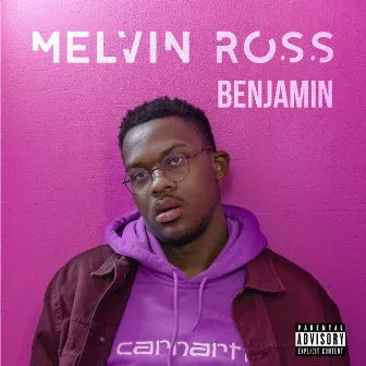 Benjamin by Melvin Ross