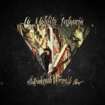 La Maldita Infamia by La Maldita Infamia