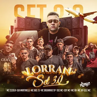 Set Dj Lorran SP 3.0 by Mc Cezola