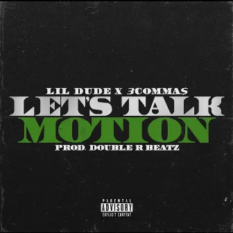 Let's Talk Motion by Double R Beatz