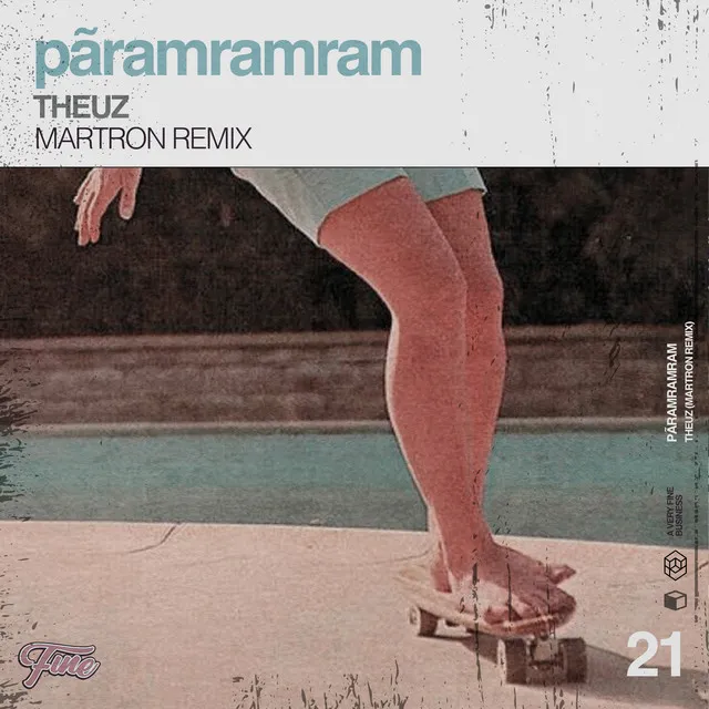 Pãramramram - Martron Remix