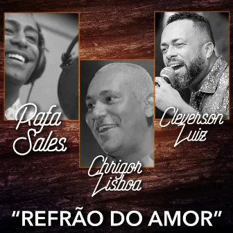 Refrão do Amor by Rafa Sales