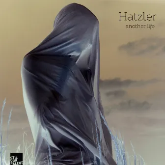 Another Life by Hatzler