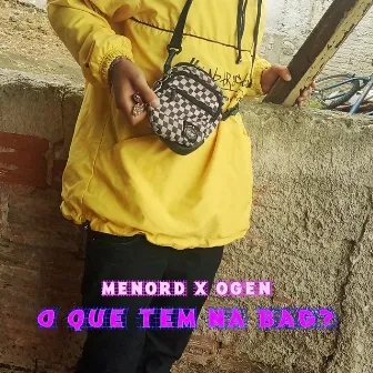 O Que Tem na Bag? by Menor'D