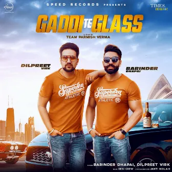 Gaddi Te Glass - Single by Barinder Dhapai