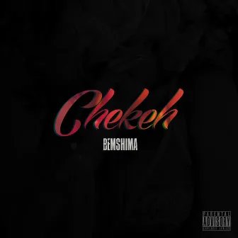 Chekeh by Bemshima