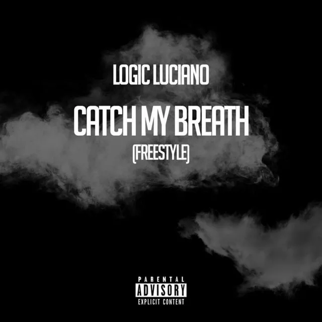 Catch My Breath (Freestyle)