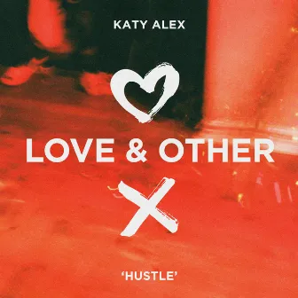 Hustle by Katy Alex