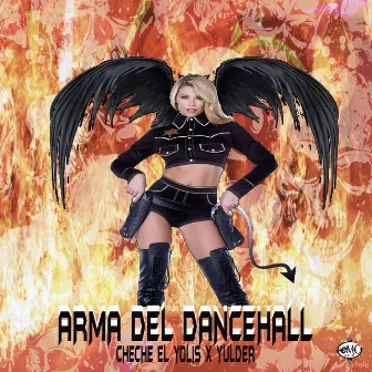 Arma del Dancehall by cheche el yolis