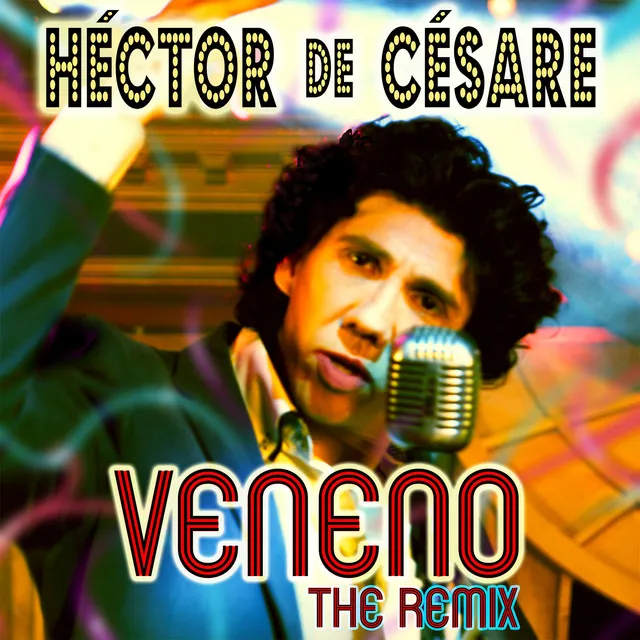 Veneno - The Remix