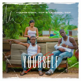 Yourself by Young Cool TCF