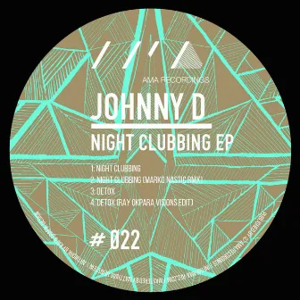 Night Clubbing EP by Johnny D