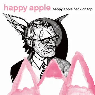 Happy Apple Back On Top by Happy Apple