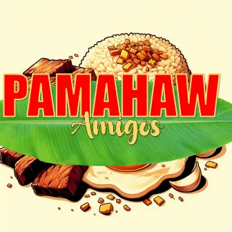 Pamahaw by Amigos