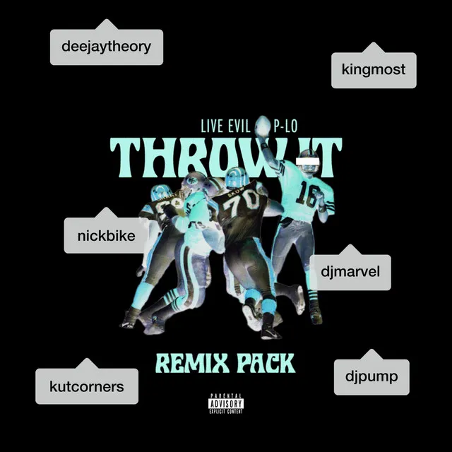 Throw It (feat. P-Lo) [Nick Bike Remix]