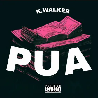 Pua by K. Walker