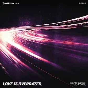 Love Is Overrated by Protocol Lab