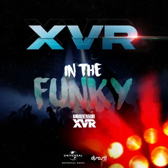 In The Funky by Wanderson XVR