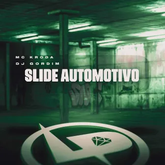 Slide Automotivo by DJ Gordim