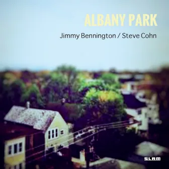 Albany Park by Jimmy Bennington