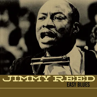 Easy Blues by Jimmy Reed