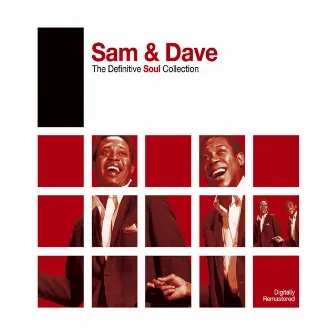 Definitive Soul: Sam & Dave by Sam & Dave