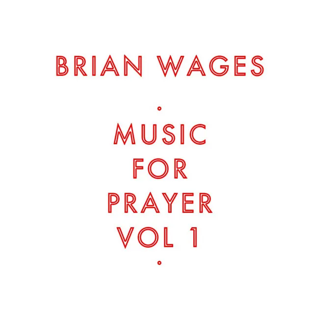 Music for Prayer V1 Pt. 6