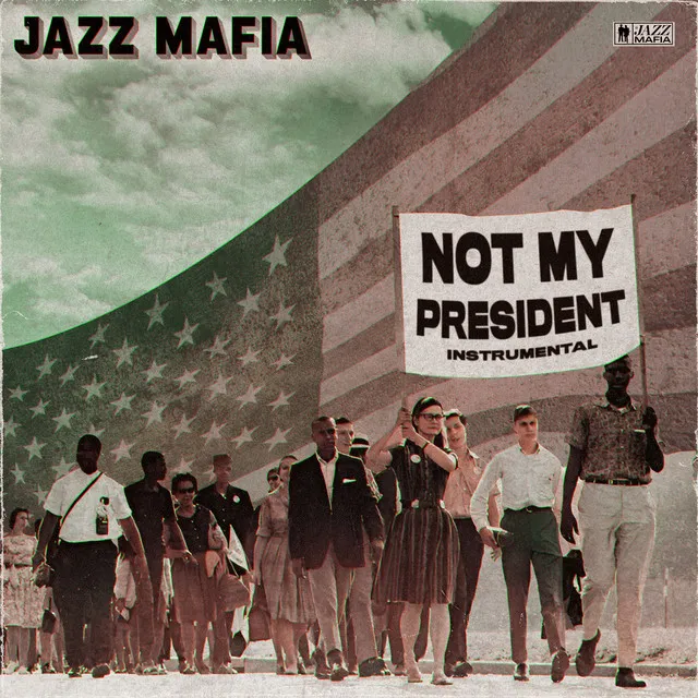 Not My President (Instrumental)