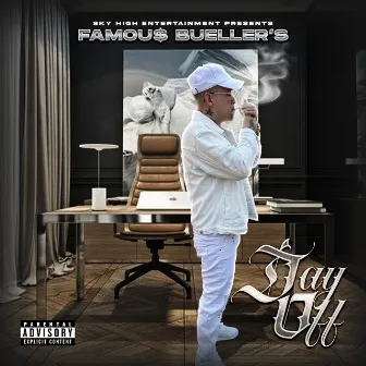 Famou$ Bueller's Day Off by Famou$ Bueller